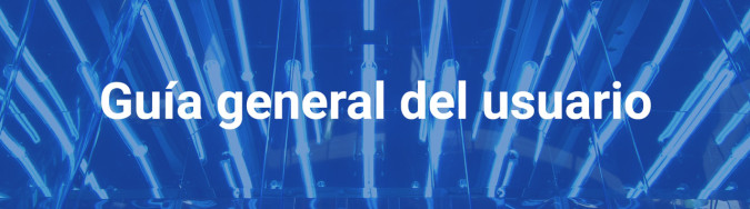 Guía general del usuario